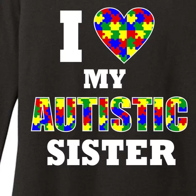 I Love My Autistic Sister Autism Womens CVC Long Sleeve Shirt