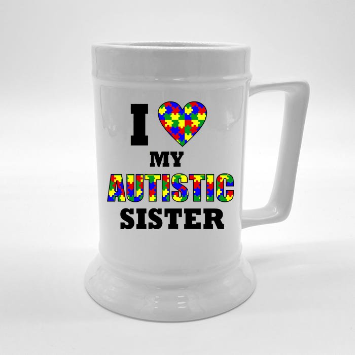 I Love My Autistic Sister Autism Front & Back Beer Stein