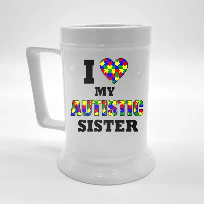 I Love My Autistic Sister Autism Front & Back Beer Stein