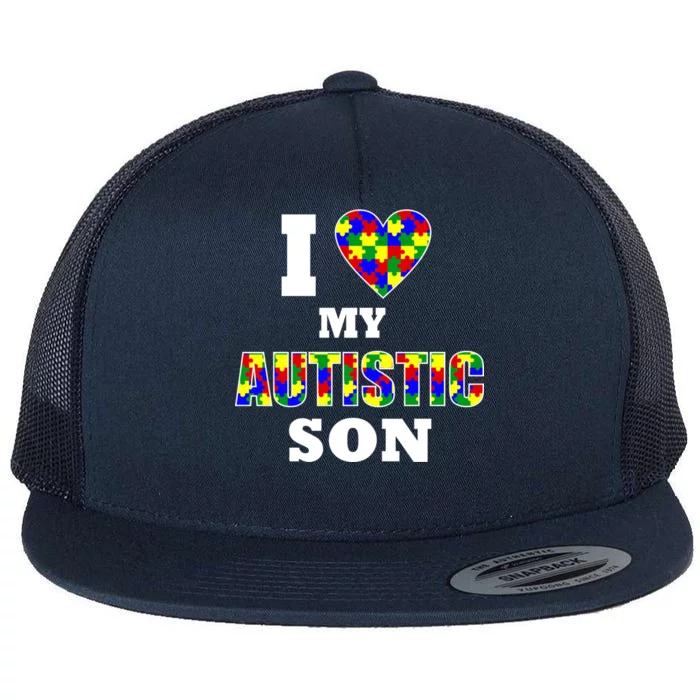 I Love My Autistic Son Autism Flat Bill Trucker Hat