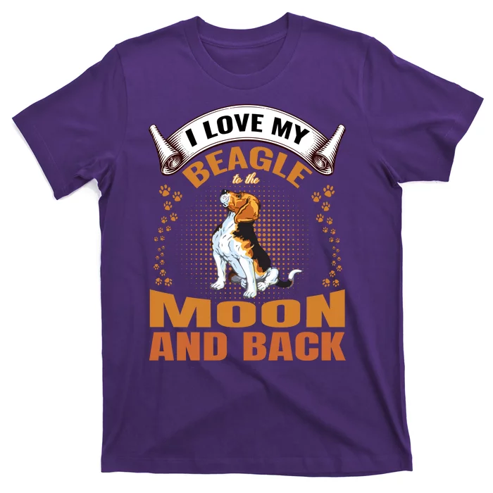 I Love My Beagle To The Moon and Back T-Shirt