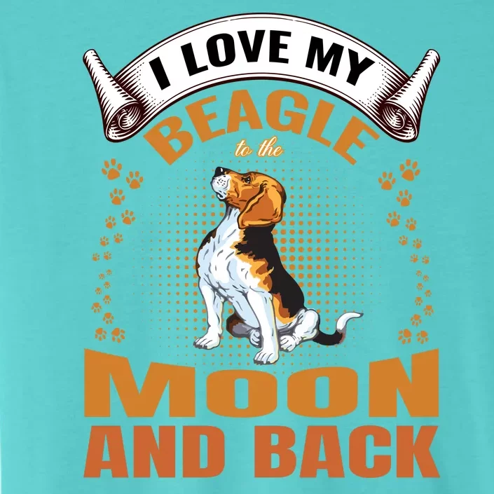 I Love My Beagle To The Moon and Back ChromaSoft Performance T-Shirt