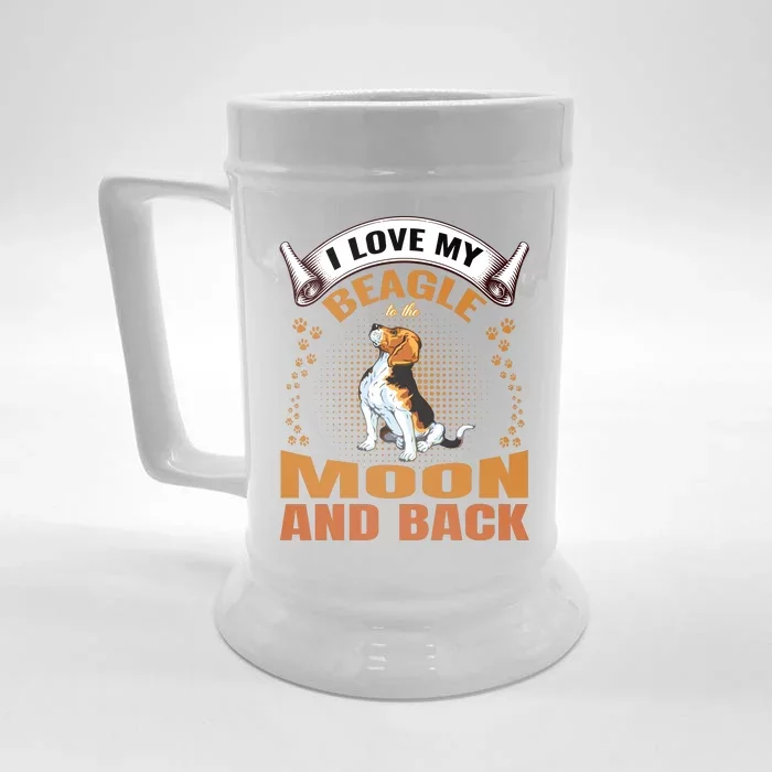 I Love My Beagle To The Moon and Back Front & Back Beer Stein