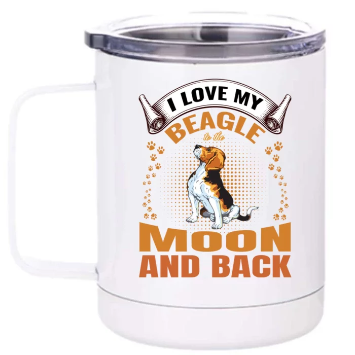 I Love My Beagle To The Moon and Back Front & Back 12oz Stainless Steel Tumbler Cup