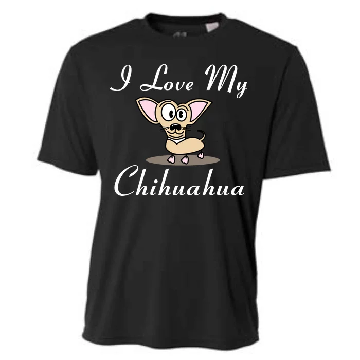 I Love My Chihuahua Cooling Performance Crew T-Shirt