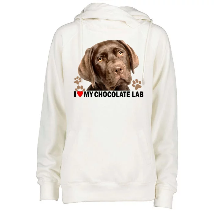 I Love My Chocolate Lab Womens Funnel Neck Pullover Hood