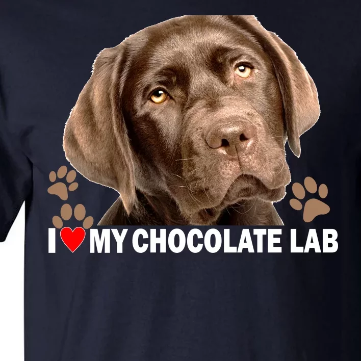 I Love My Chocolate Lab Tall T-Shirt