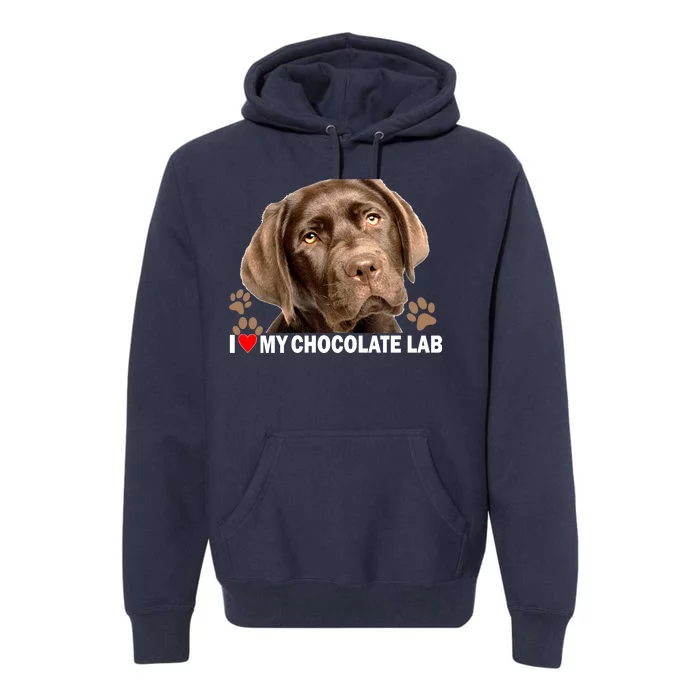 I Love My Chocolate Lab Premium Hoodie