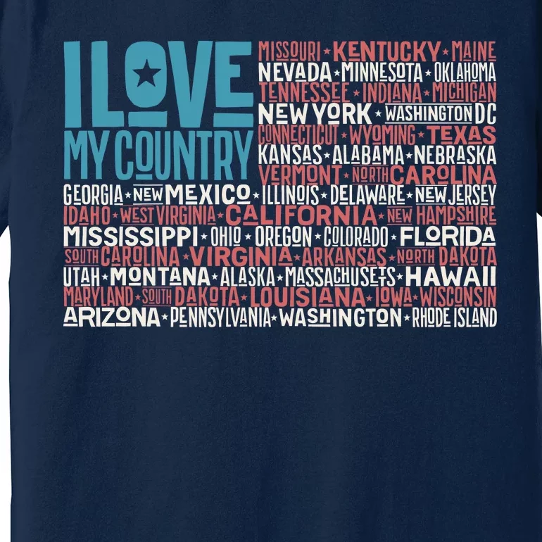 I Love My Country USA State Flag Premium T-Shirt