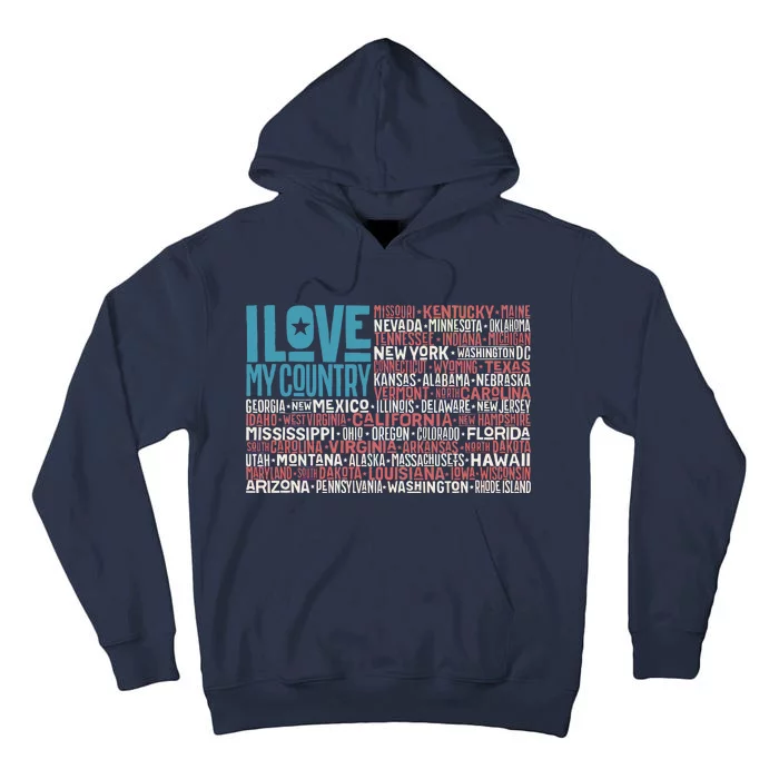 I Love My Country USA State Flag Tall Hoodie