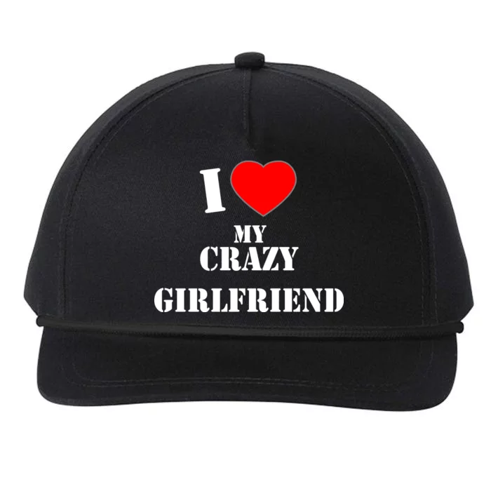 I Love My Crazy Girlfriend Snapback Five-Panel Rope Hat