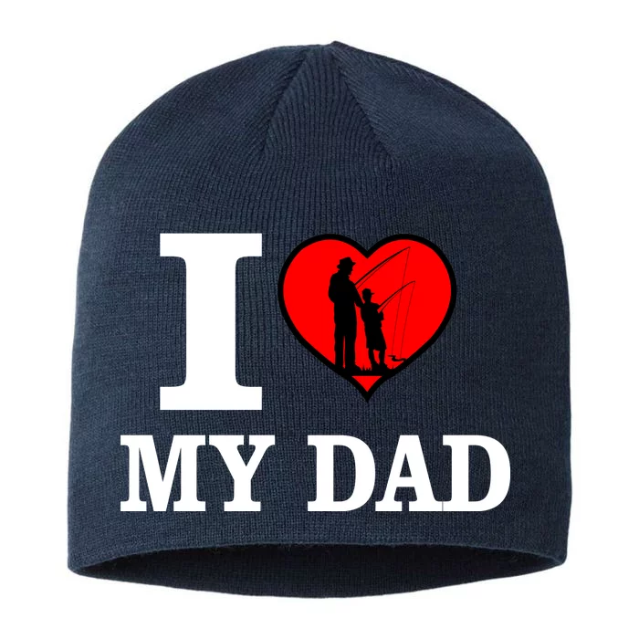 I Love My Dad Heart 8 1/2in Sustainable Knit Beanie