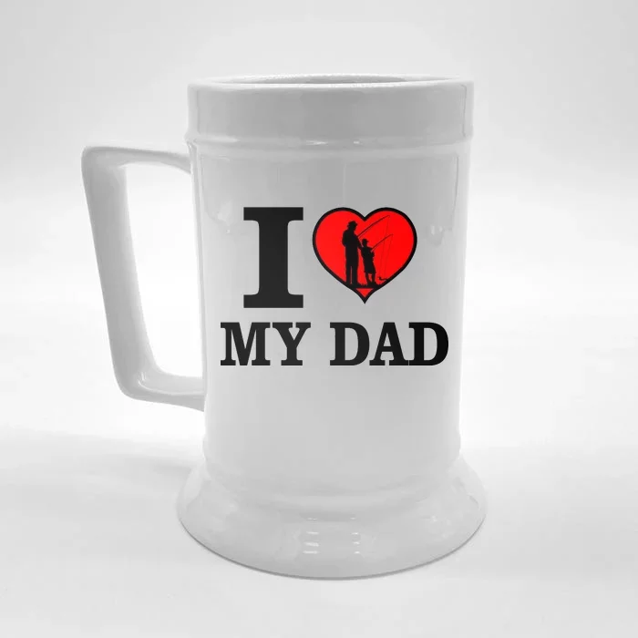 I Love My Dad Heart Front & Back Beer Stein