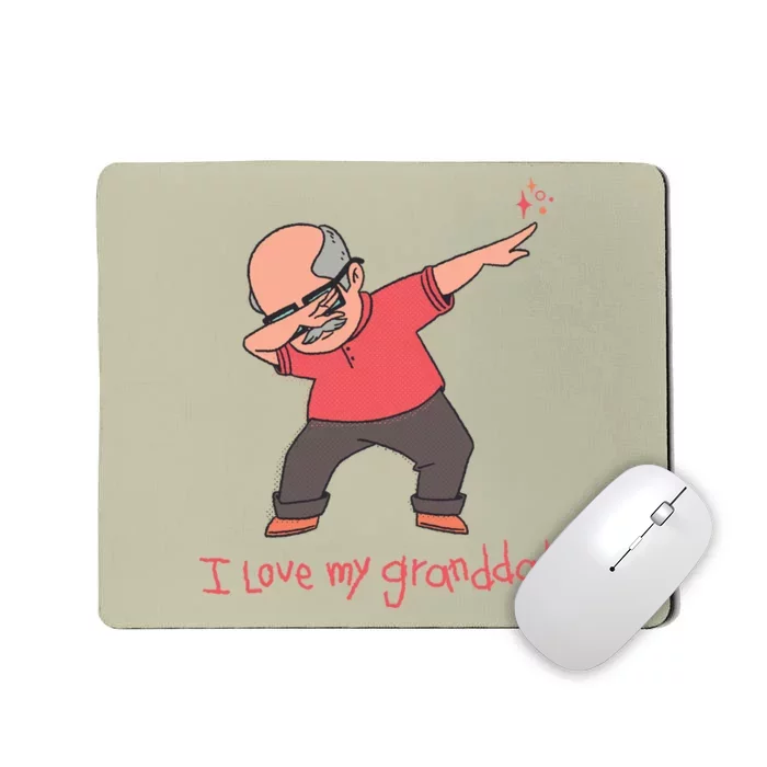 I Love My Granddab Mousepad