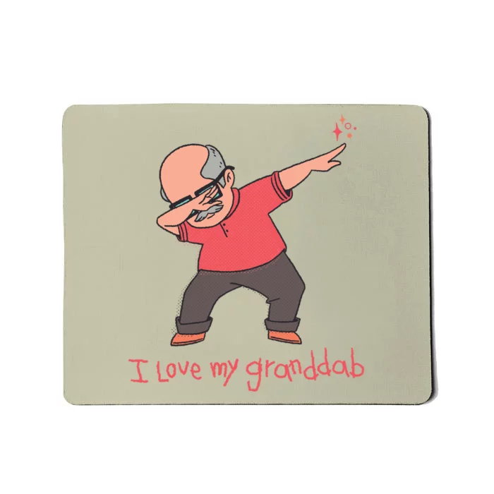 I Love My Granddab Mousepad