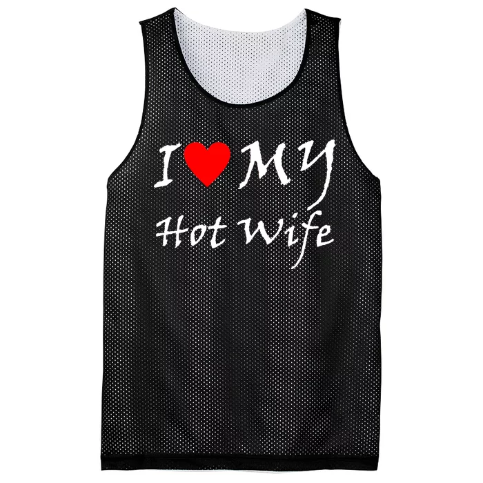 I Love My Hot Wife Mesh Reversible Basketball Jersey Tank