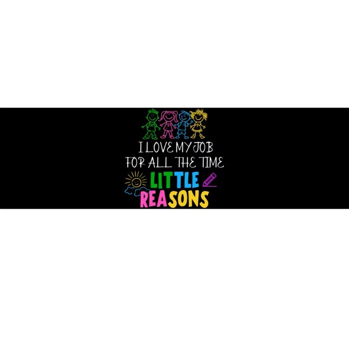 I Love My Job For All The Time Little Reasons Bumper Sticker