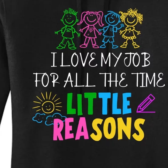 I Love My Job For All The Time Little Reasons Women's Pullover Hoodie