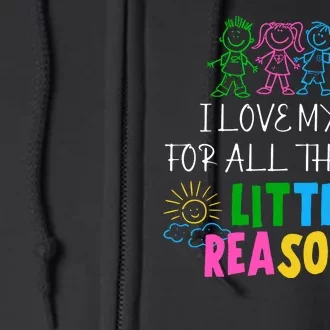 I Love My Job For All The Time Little Reasons Full Zip Hoodie