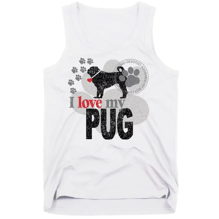 I Love My Pug - Dog Tank Top