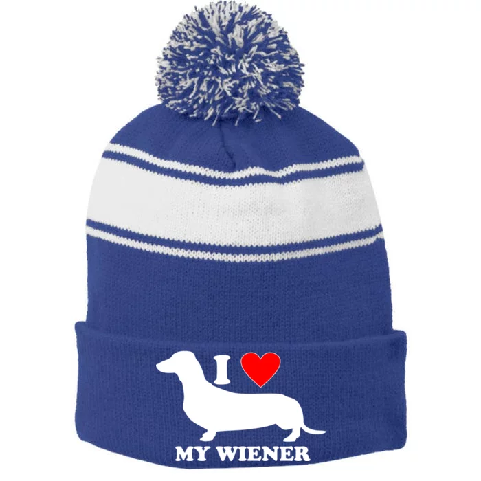 I Love My Wiener Stripe Pom Pom Beanie