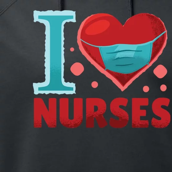 I Love Nurses Performance Fleece Hoodie