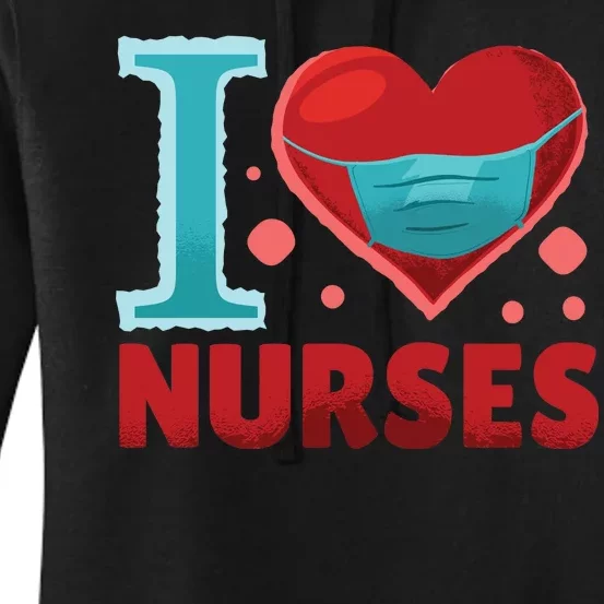 I Love Nurses Women's Pullover Hoodie