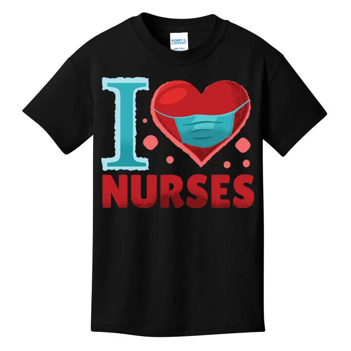 I Love Nurses Kids T-Shirt