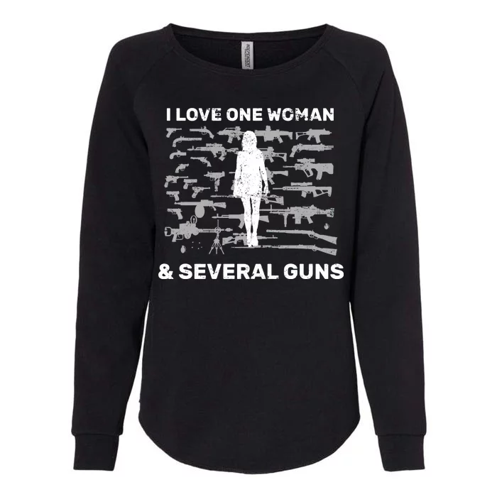 I Love One Woman and Several Guns Womens California Wash Sweatshirt