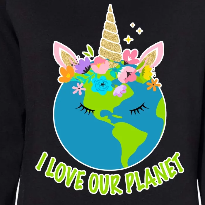 I Love Our Planet Earth Day Love Womens California Wash Sweatshirt