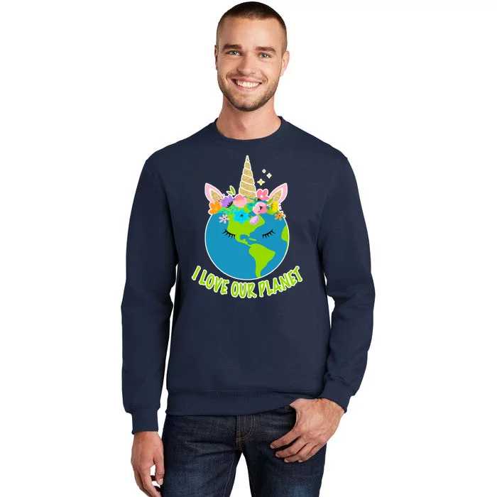 I Love Our Planet Earth Day Love Sweatshirt