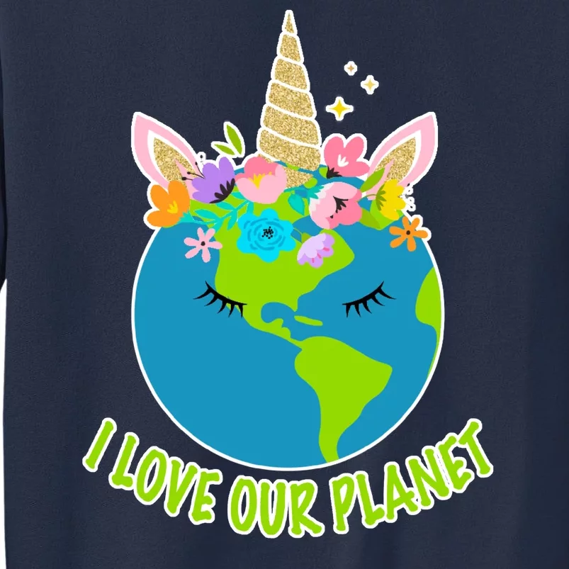 I Love Our Planet Earth Day Love Sweatshirt