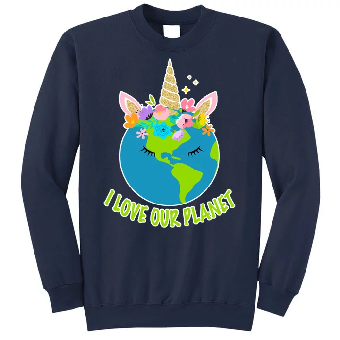 I Love Our Planet Earth Day Love Sweatshirt