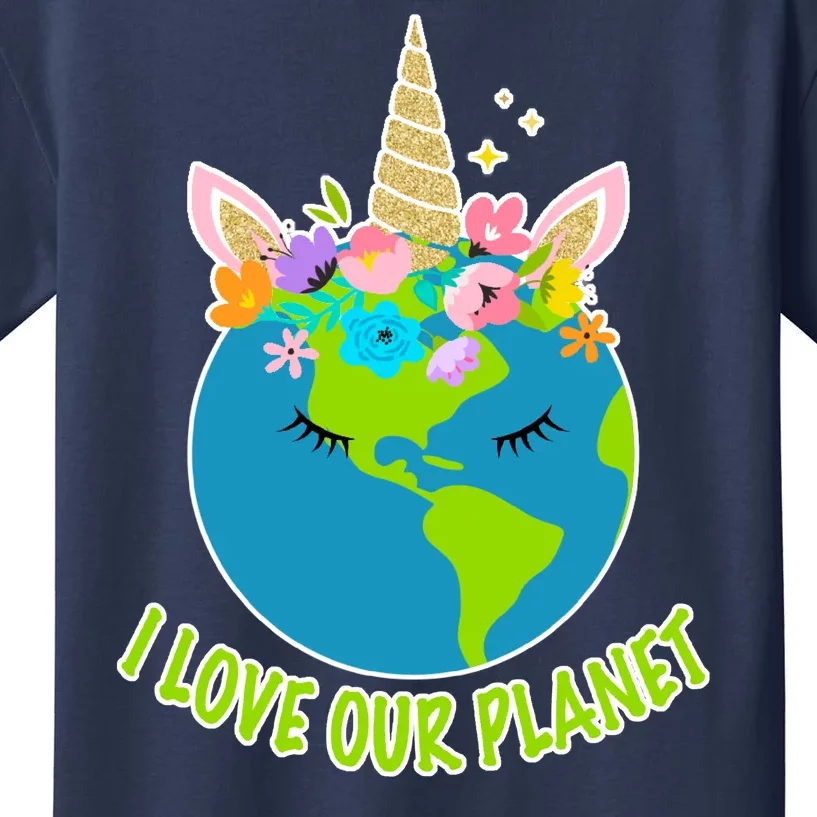 I Love Our Planet Earth Day Love Kids T-Shirt