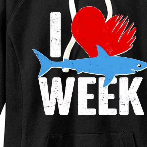 I Love Shark Week Women's Fleece Hoodie