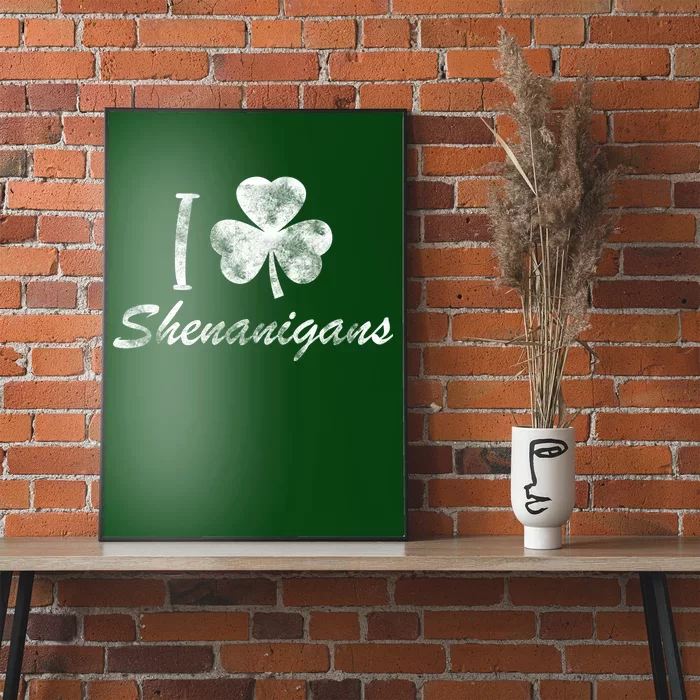 I Love Shenanigans Vintage St Patricks Day Poster