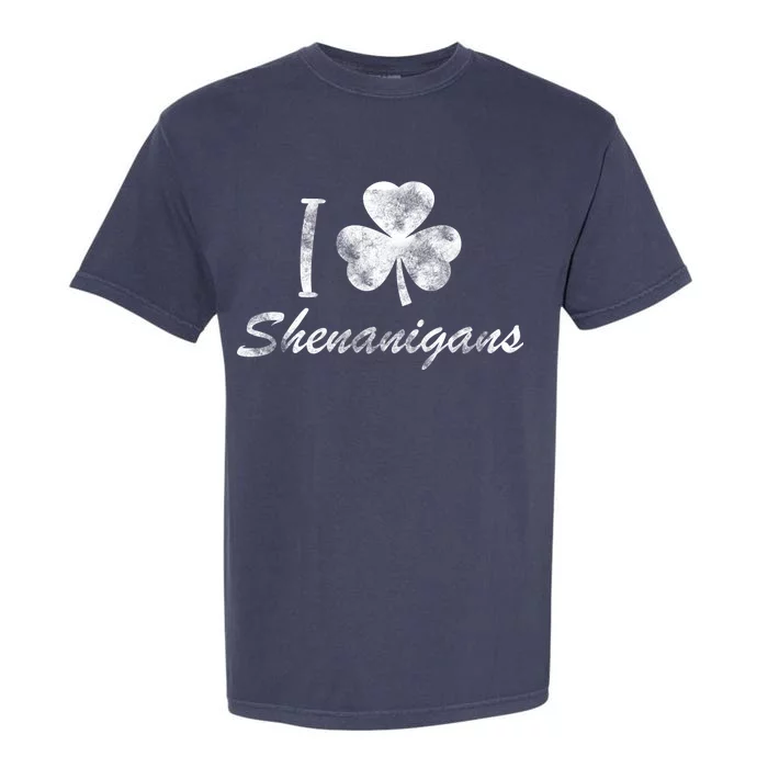 I Love Shenanigans Vintage St Patricks Day Garment-Dyed Heavyweight T-Shirt