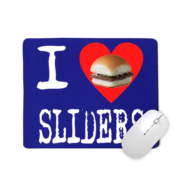 I Love Sliders Mousepad