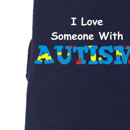 I Love Someone with Autism Doggie 3-End Fleece Hoodie