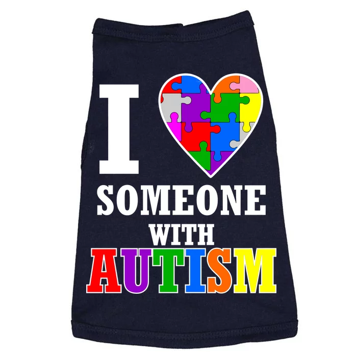 I Love Someone With Autism Puzzle Piece Heart Doggie Tank