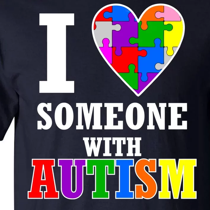 I Love Someone With Autism Puzzle Piece Heart Tall T-Shirt