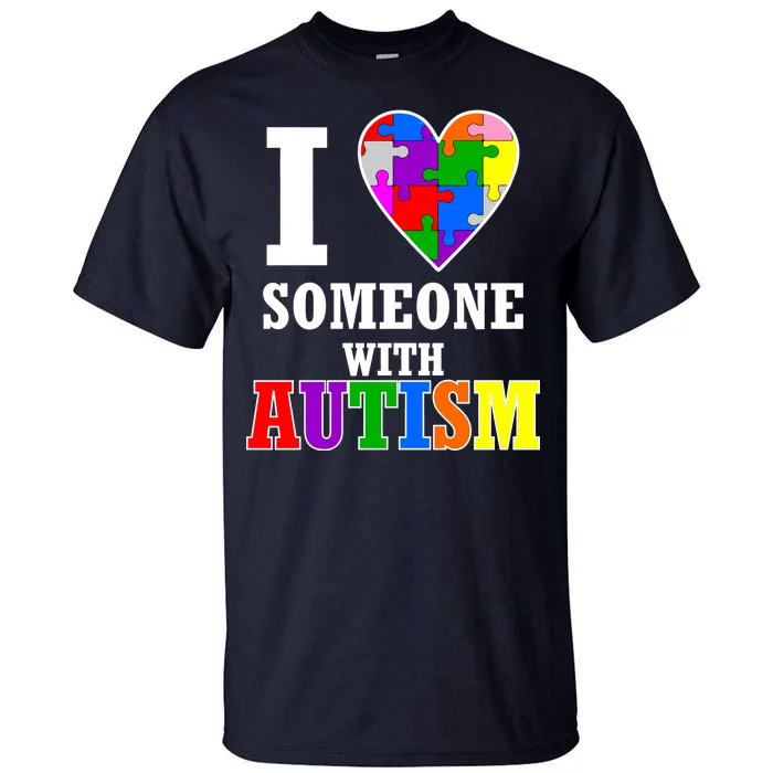 I Love Someone With Autism Puzzle Piece Heart Tall T-Shirt