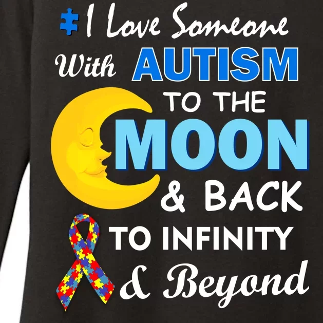 I Love Someone With Autism To The Moon & Back Womens CVC Long Sleeve Shirt