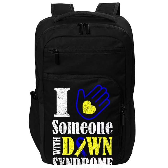 I Love Someone With Down Syndrome Impact Tech Backpack