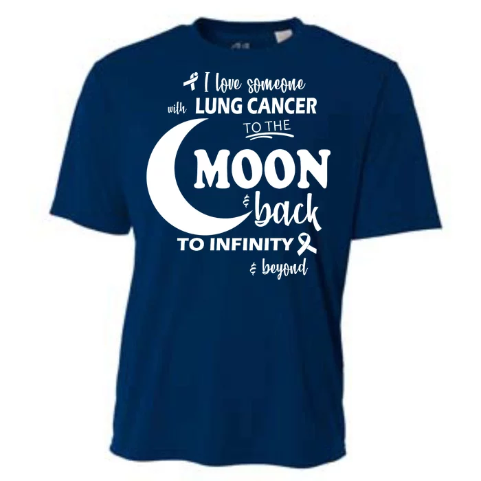 I Love Someone With Lung Cancer To The Moon And Back Cooling Performance Crew T-Shirt