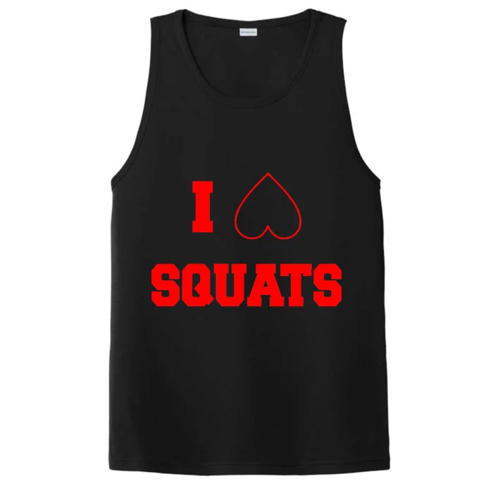 I Love Squats Heart Logo Performance Tank