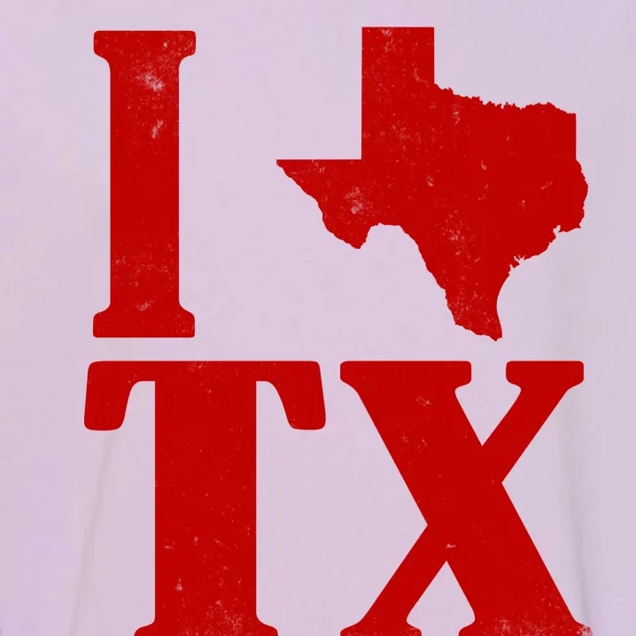 I Love Texas Garment-Dyed Sweatshirt