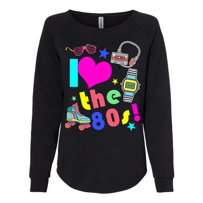 I Love The 80s Retro Party Mash-up Womens California Wash Sweatshirt