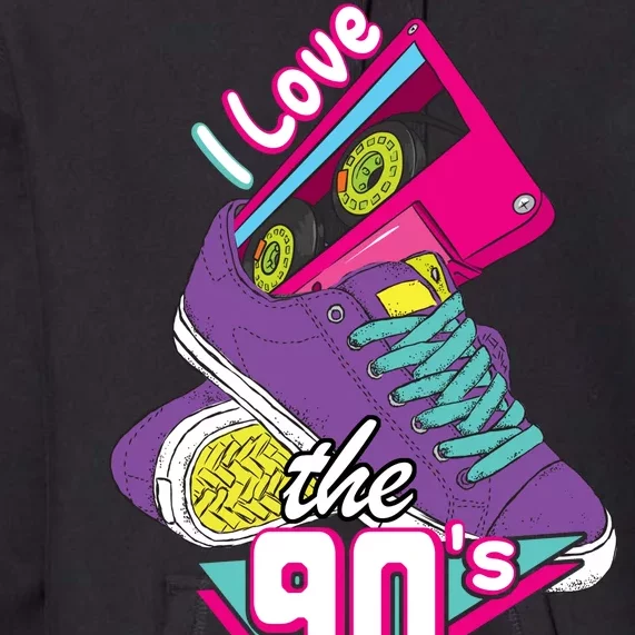 I love the 90s Premium Hoodie