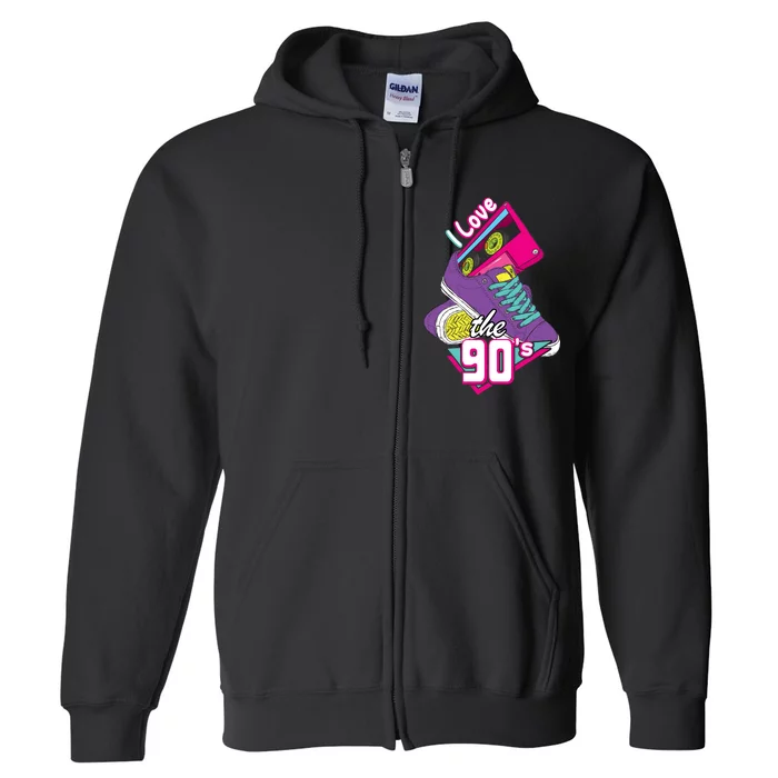 I love the 90s Full Zip Hoodie